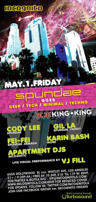 INCOGNITO @ King King Hollywood May 1st